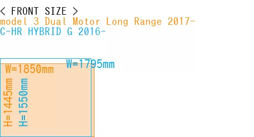 #model 3 Dual Motor Long Range 2017- + C-HR HYBRID G 2016-